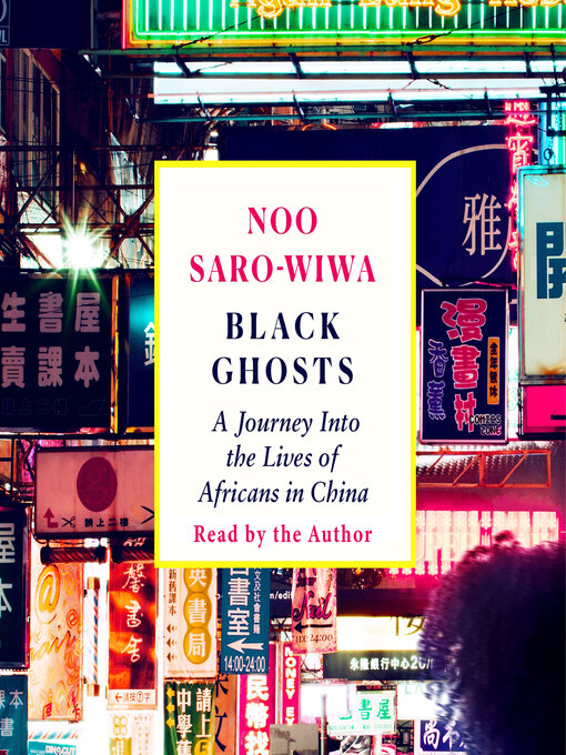 Title details for Black Ghosts by Noo Saro-Wiwa - Available